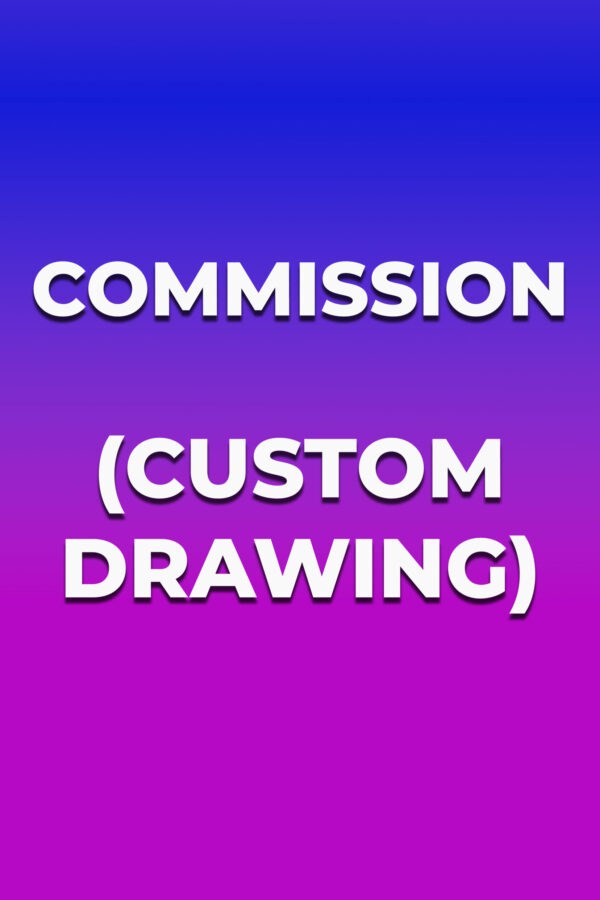 Commission (Custom Drawing)